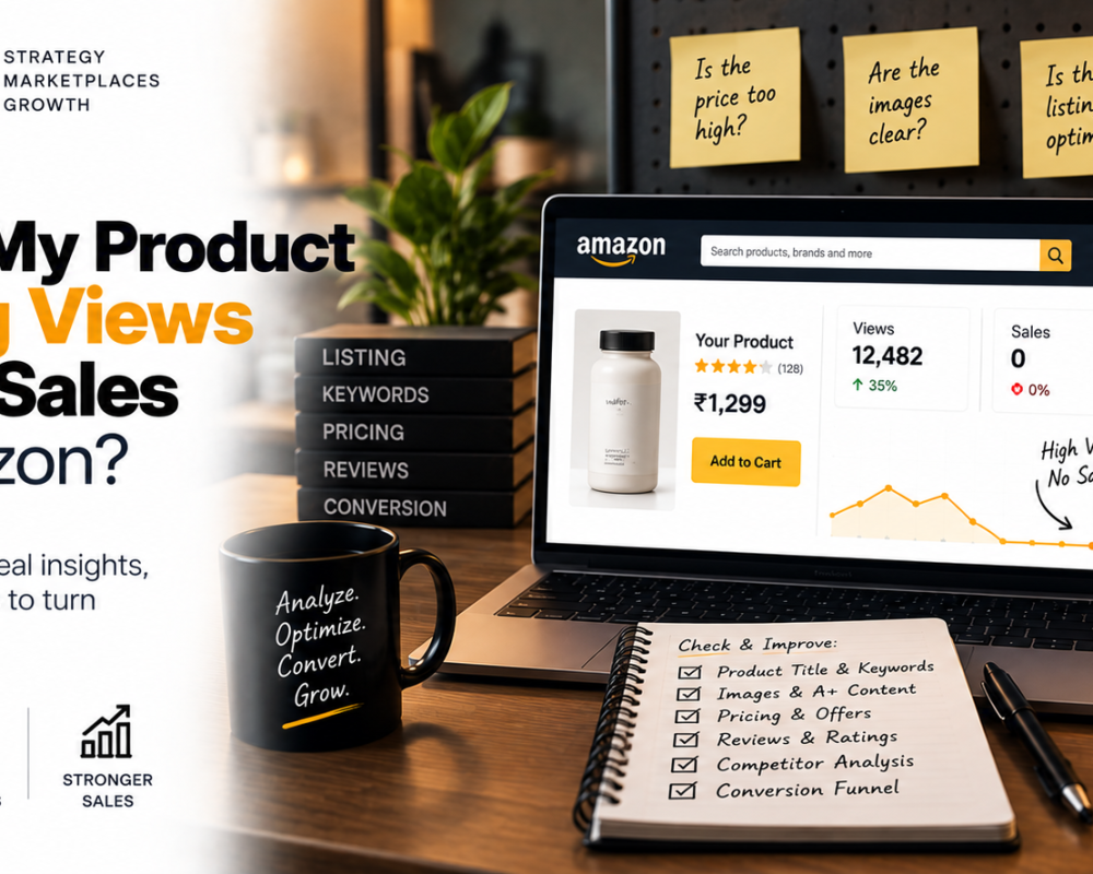 Why Is My Product Getting Views But No Sales on Amazon?